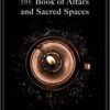 Book of Altars & Sacred Spaces (hc) by Anjou Kiernan