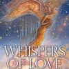 Whispers of Love oracle cards by Hartfield & Wall